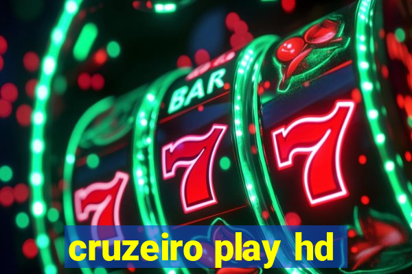 cruzeiro play hd